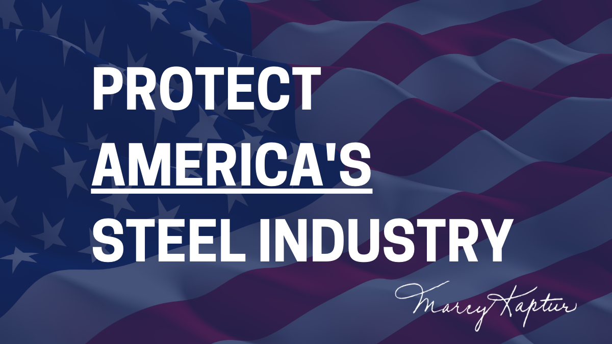 Protect America's Steel Industry - Marcy Kaptur